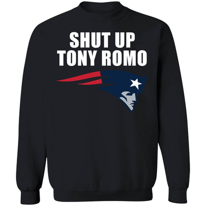 Shut Up Tony Romo England Patriots Shirt