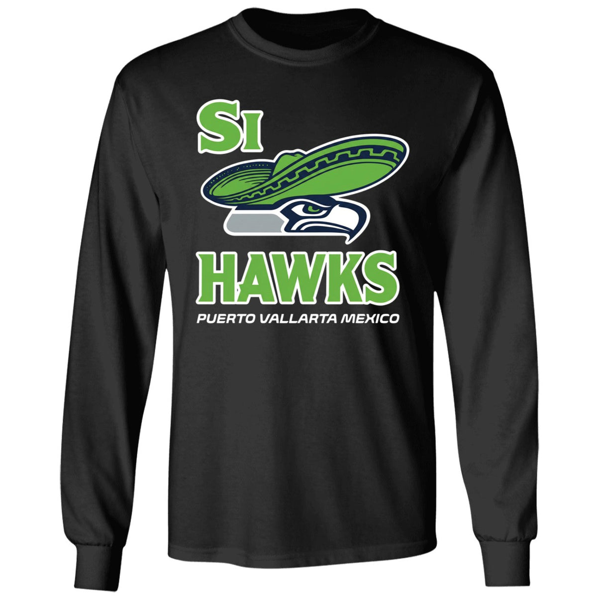 Si Hawks Seattle Puerto Vallarta Mexico Shirt