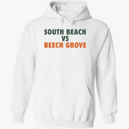 South Beach Vs Beech Grove Shirt