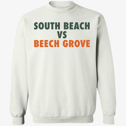 South Beach Vs Beech Grove Shirt