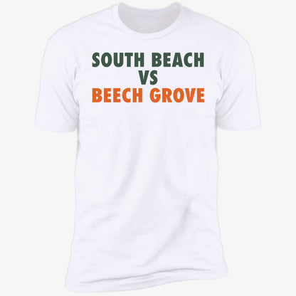 South Beach Vs Beech Grove Shirt