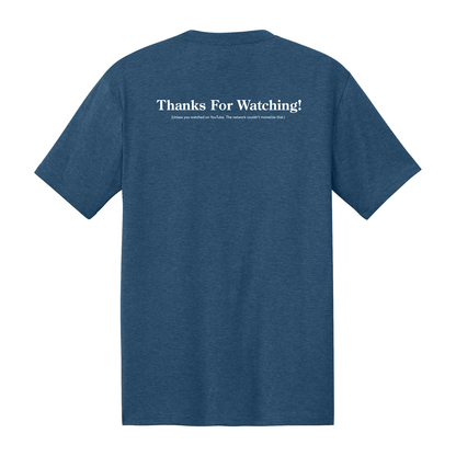[Front + Back] Stephen Colbert Last Show Stephen Colbert Thanks For Watching Shirt