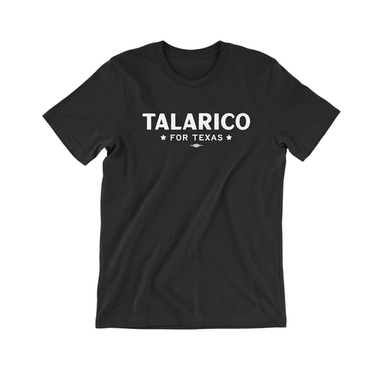 Talarico For Texas Shirt