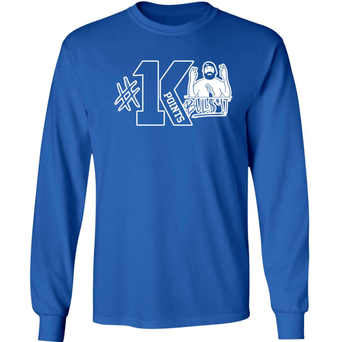 Tampa Bay 1k Points Bullshit Long Sleeve Shirt
