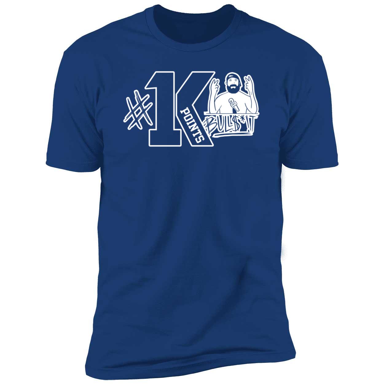 Tampa Bay 1k Points Bullshit Premium SS T-Shirt