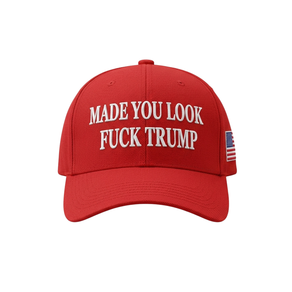 Made You Look F Trump Hat