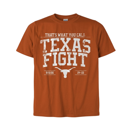 Texas Football That's What You Call Texas Fight Shirt