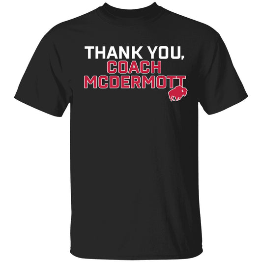 Thank You Coach Mcdermott Shirt