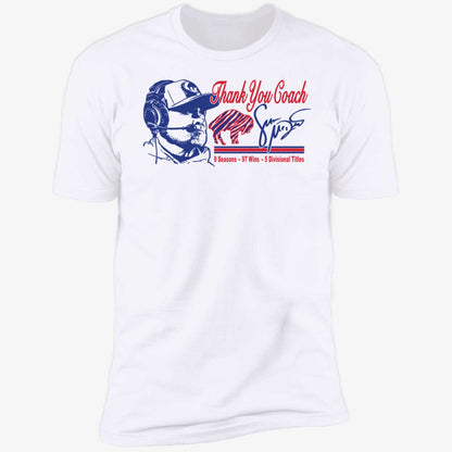 Thank You Coach Sean Mcdermott 9 Seasons 97 Wins 5 Divisionals Tittles Shirt