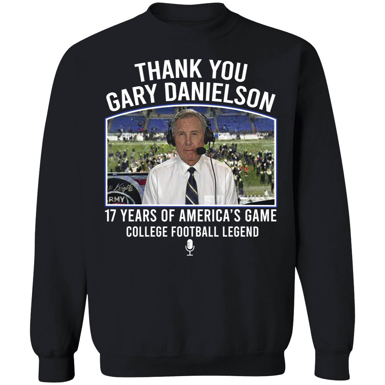 Thank You Gary Danielson 17 Years Of America's Game Sweatshirt