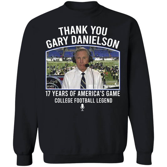 Thank You Gary Danielson 17 Years Of America's Game Sweatshirt