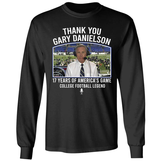 Thank You Gary Danielson 17 Years Of America's Game Long Sleeve Shirt