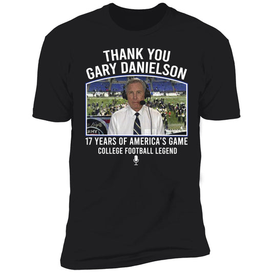 Thank You Gary Danielson 17 Years Of America's Game Premium SS T-Shirt