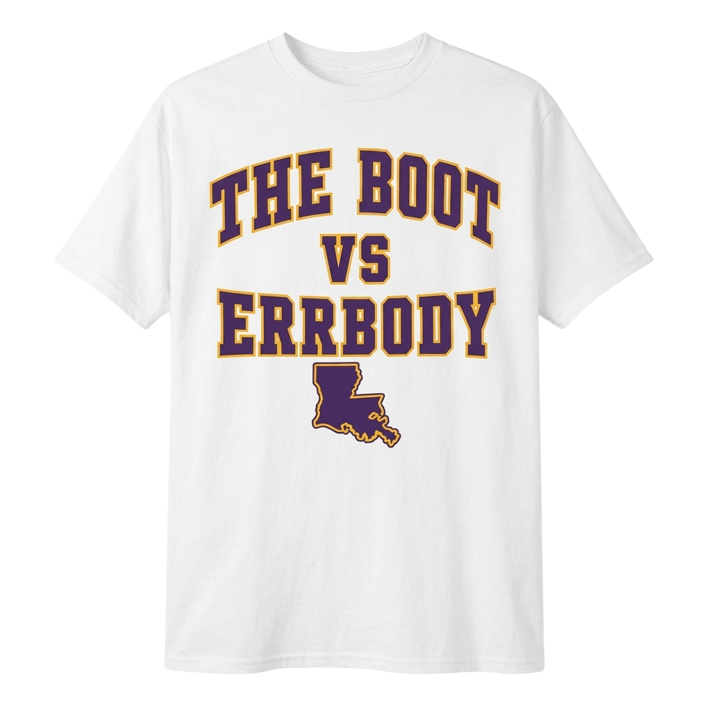 The Boot Vs Errybody LSU Shirt