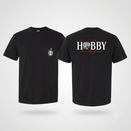 The Hobby Two Off The First Golf 2026 Shirt