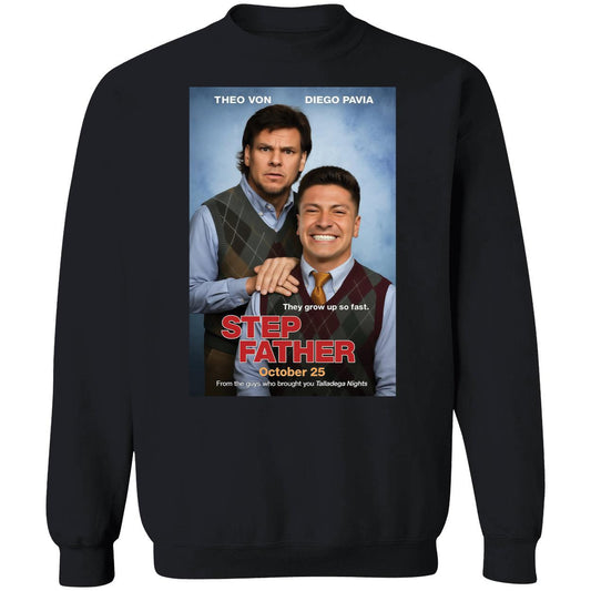 Theo Von Diego Pavia Step Father Sweatshirt