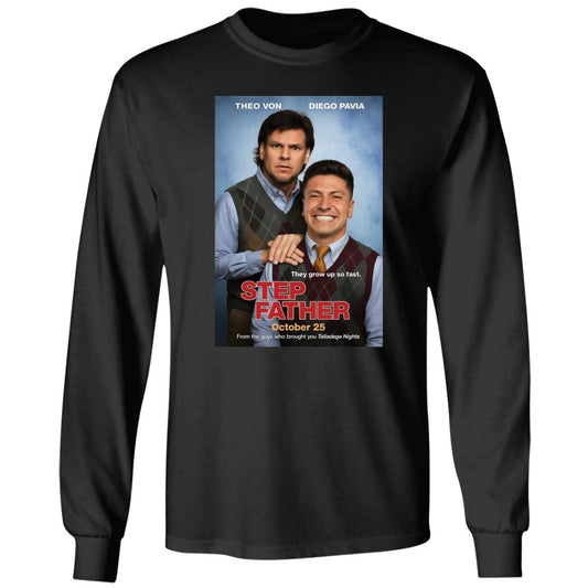 Theo Von Diego Pavia Step Father Long Sleeve Shirt