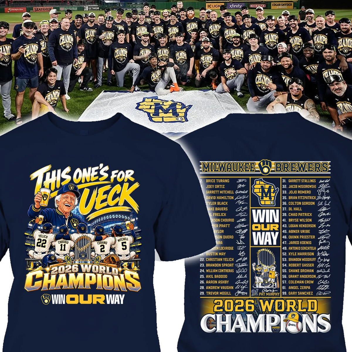 This One's For Ueck 2026 World Champions Win Our Way Milwaukee Brewers Shirt