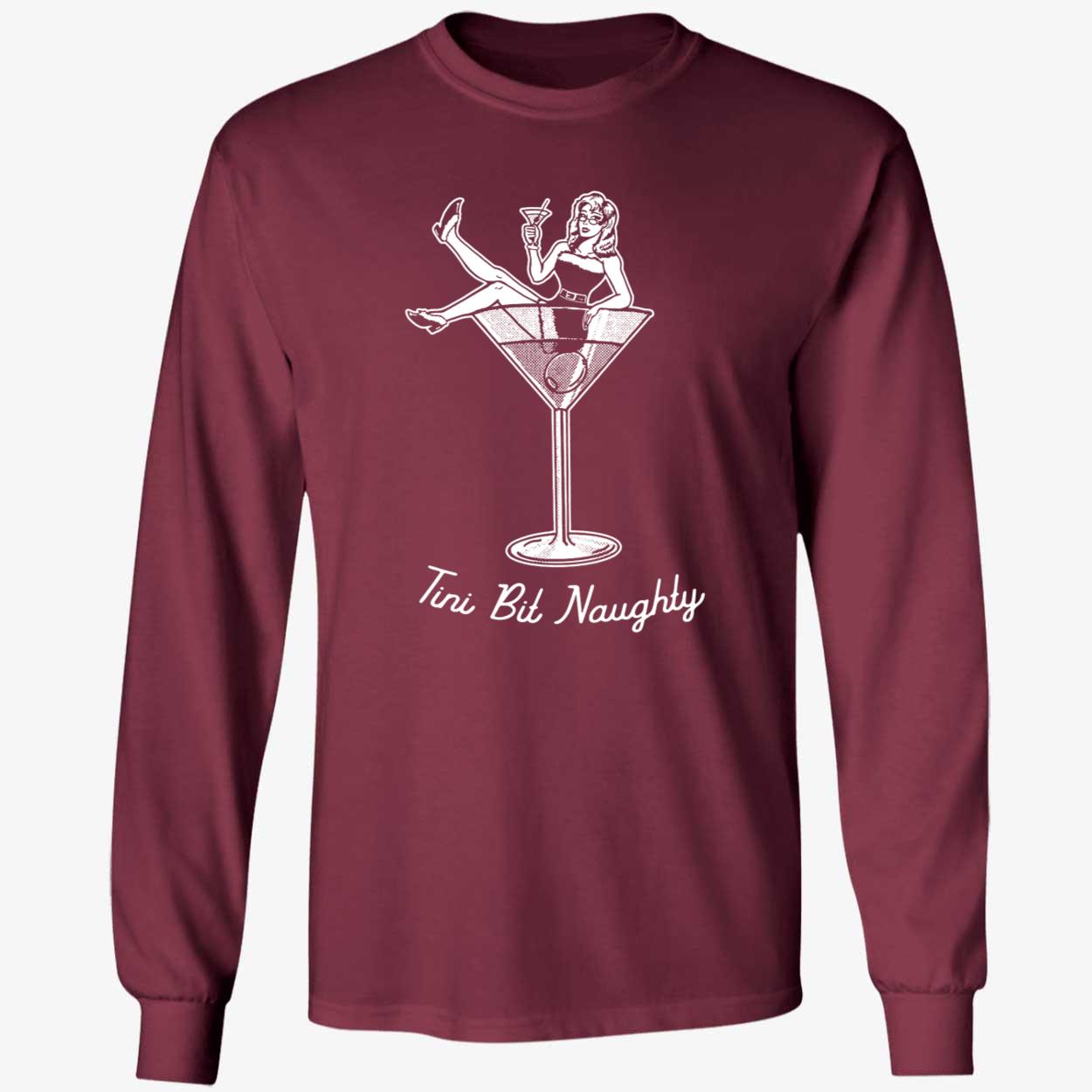 Tini Bit Naughty Long Sleeve Shirt