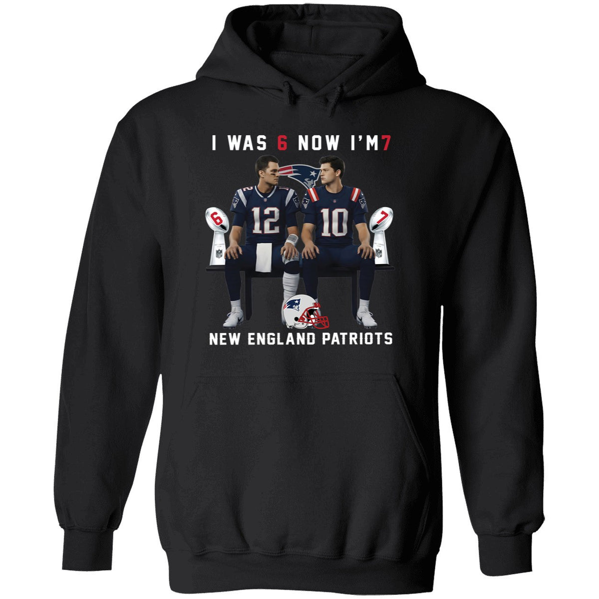 Tom Brady And Drake Maye I Was 6 Now I'm 7 New England Patriots Shirt