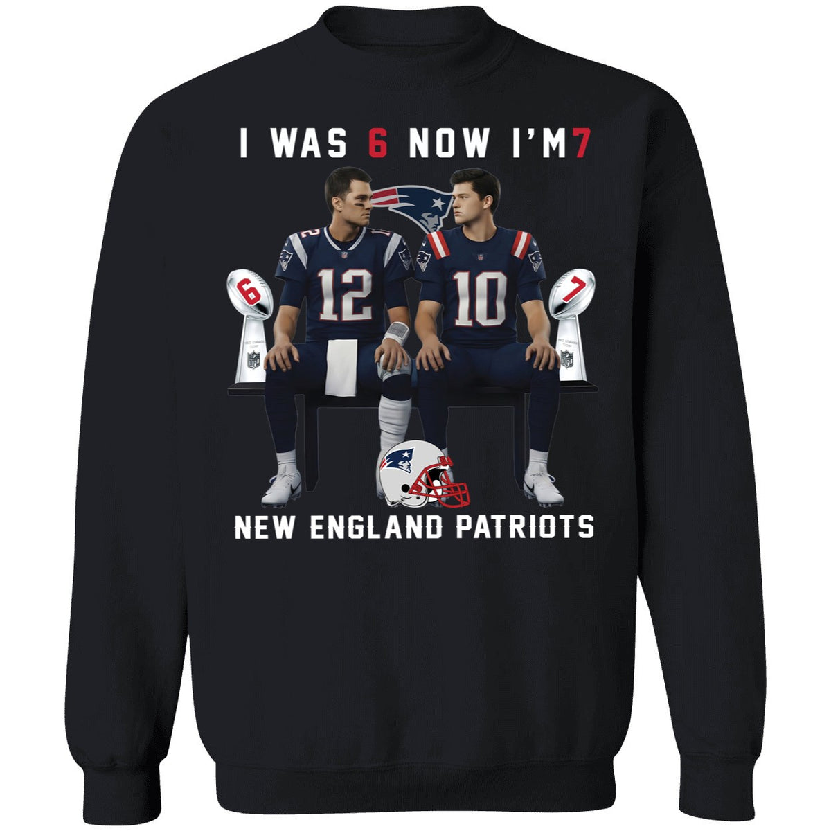 Tom Brady And Drake Maye I Was 6 Now I'm 7 New England Patriots Shirt