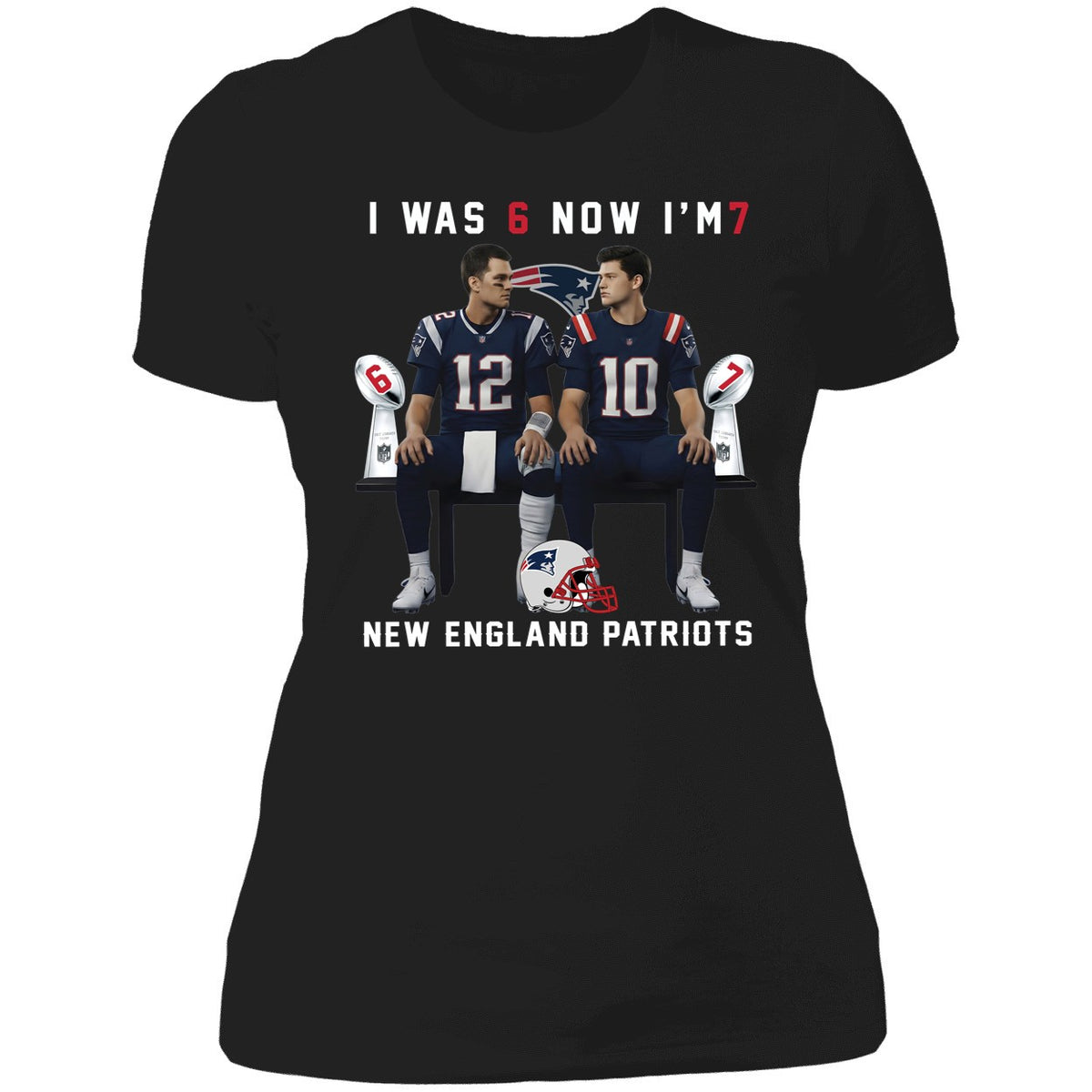 Tom Brady And Drake Maye I Was 6 Now I'm 7 New England Patriots Shirt