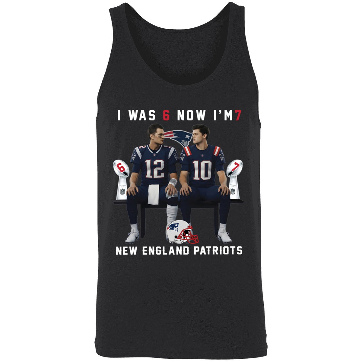 Tom Brady And Drake Maye I Was 6 Now I'm 7 New England Patriots Shirt
