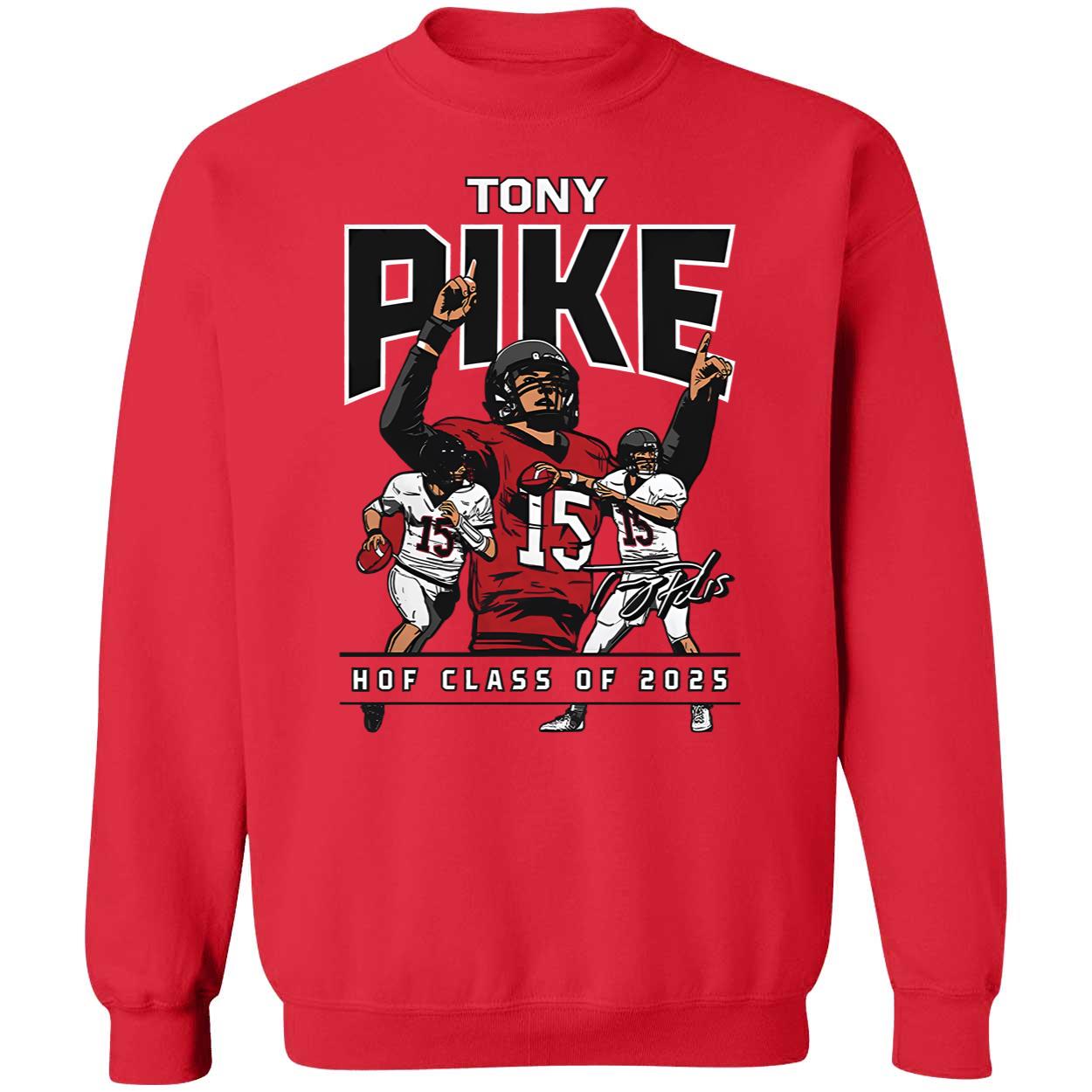 Tony Pike Hof Class Of 2025 Sweatshirt