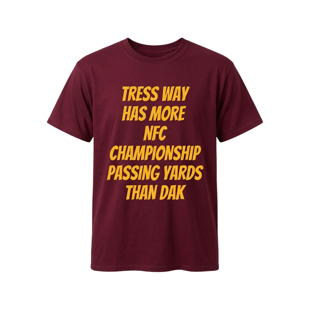 Tress Way Has More Nfc Championship Passing Yards Than Dak Shirt