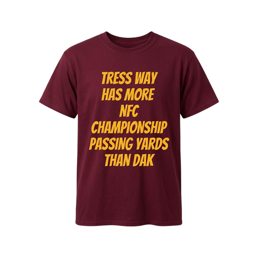Tress Way Has More Nfc Championship Passing Yards Than Dak Shirt