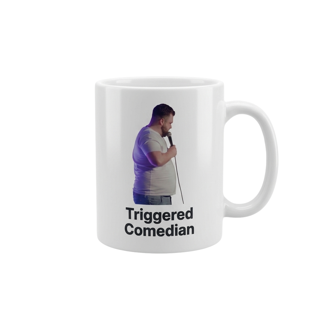 Triggered Comedian Mug