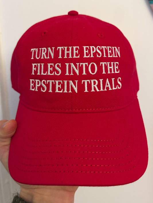 Turn The Epstein Files Into The Epstein Trials Hat