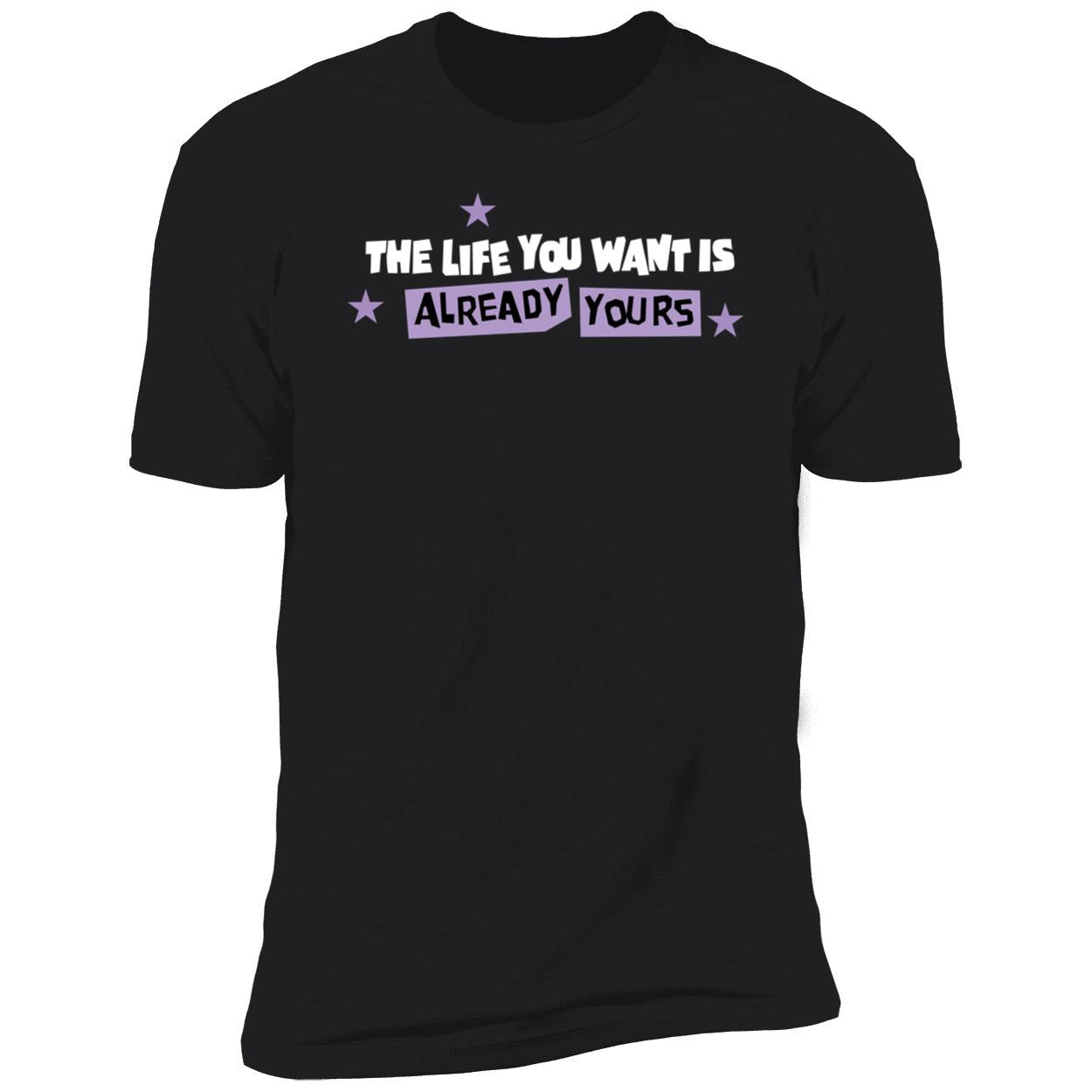 Tyrese Haliburton The Life You Want Is Already Yours Premium SS T-Shirt