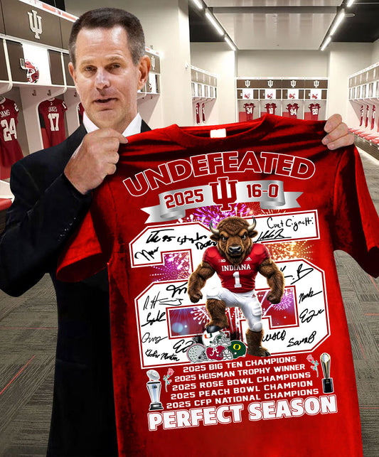 Undefeated 2025 16-0 Indiana Hoosiers Perfect Season Shirt