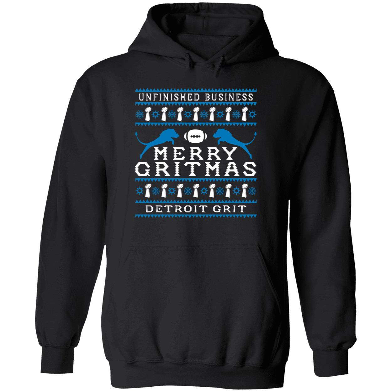 Unfinished Business Merry Gritmas Detroit Lions Grit Hoodie