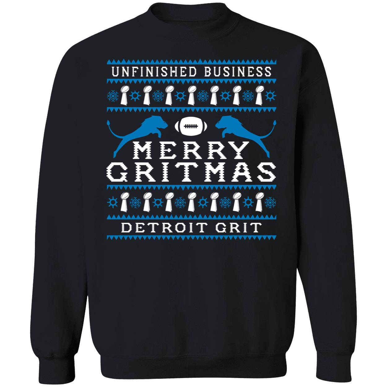 Unfinished Business Merry Gritmas Detroit Lions Grit Sweatshirt