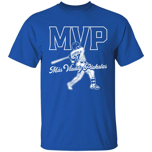 Vladimir Guerrero Jr Mas Vladdy Plakitas Mvp Shirt