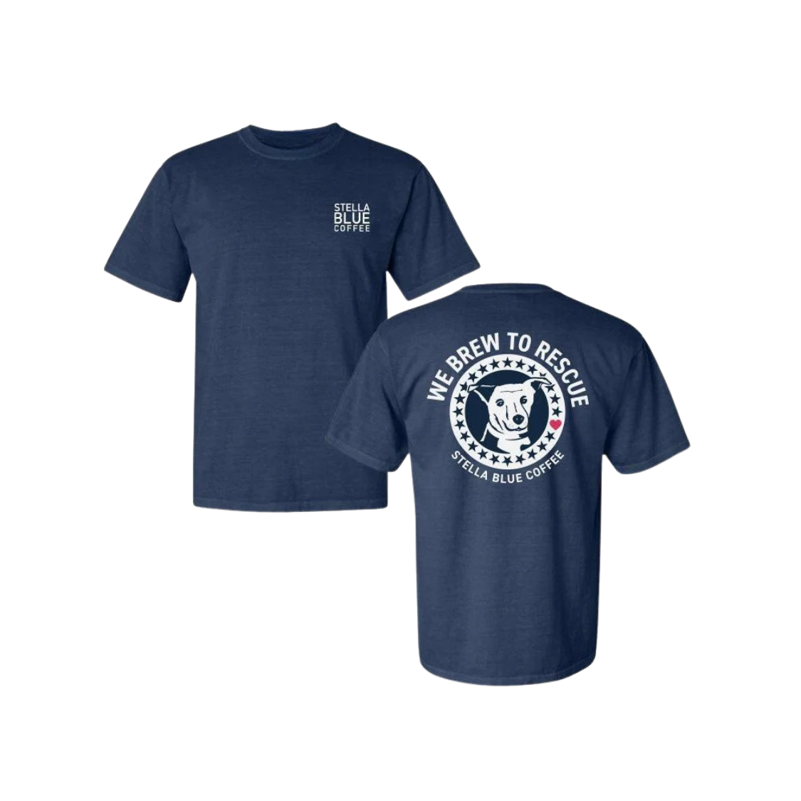 [Front + Back] We Brew To Rescue 2026 Stella Blue Coffee Shirt