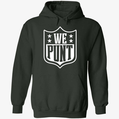 We Punt Sweatshirt