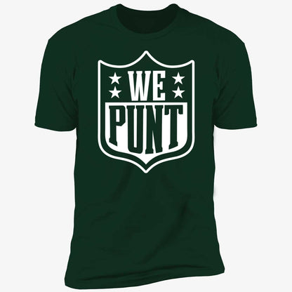 We Punt Sweatshirt