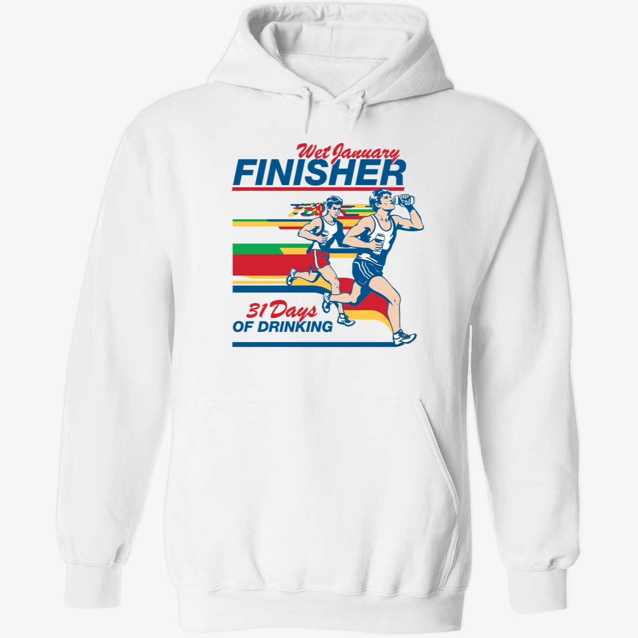 Wet January Finisher 31 Days Of Drinking Shirt