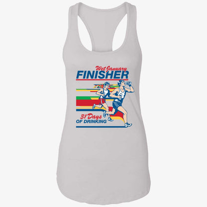 Wet January Finisher 31 Days Of Drinking Shirt