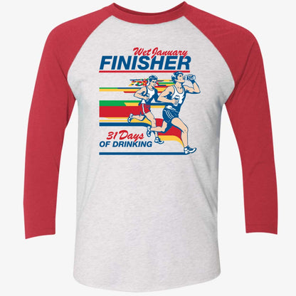 Wet January Finisher 31 Days Of Drinking Shirt