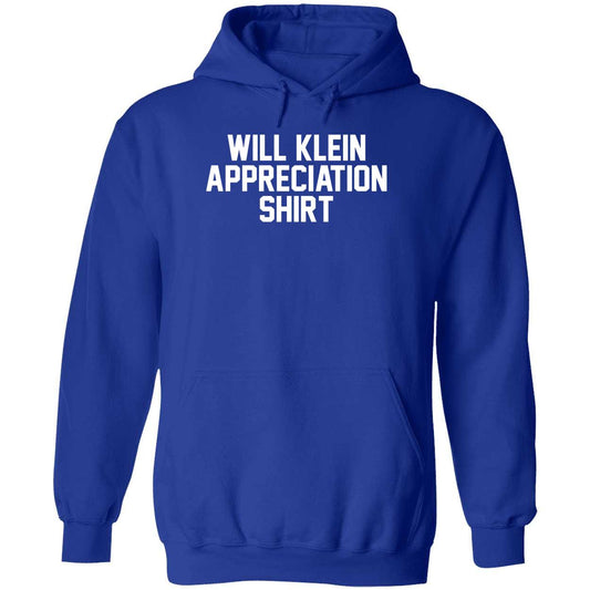 Will Klein Appreciation Hoodie