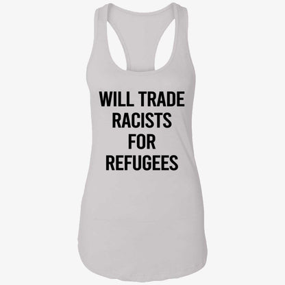 Will Trade Racists For Refugees 2026 Shirt