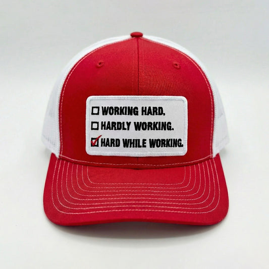 Working Hard Hardly Working Hard While Working Hat