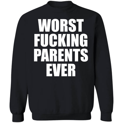 Worst F-cking Parents Ever Shirt