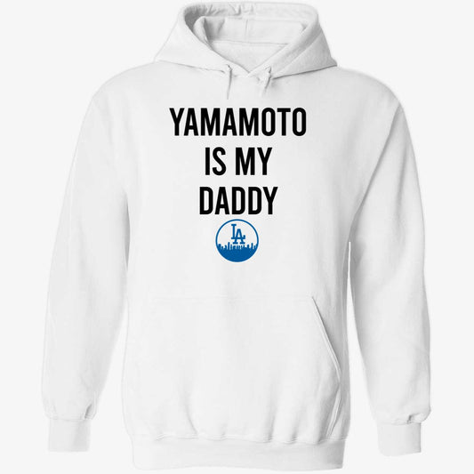 Yamamoto Is My Daddy Hoodie