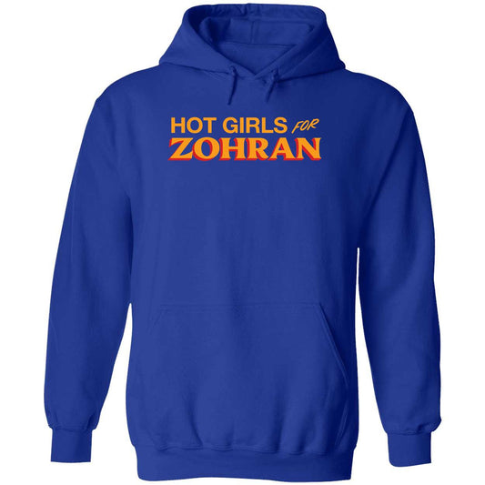 Zohran Mamdani Hot Girls For Zohran Hoodie