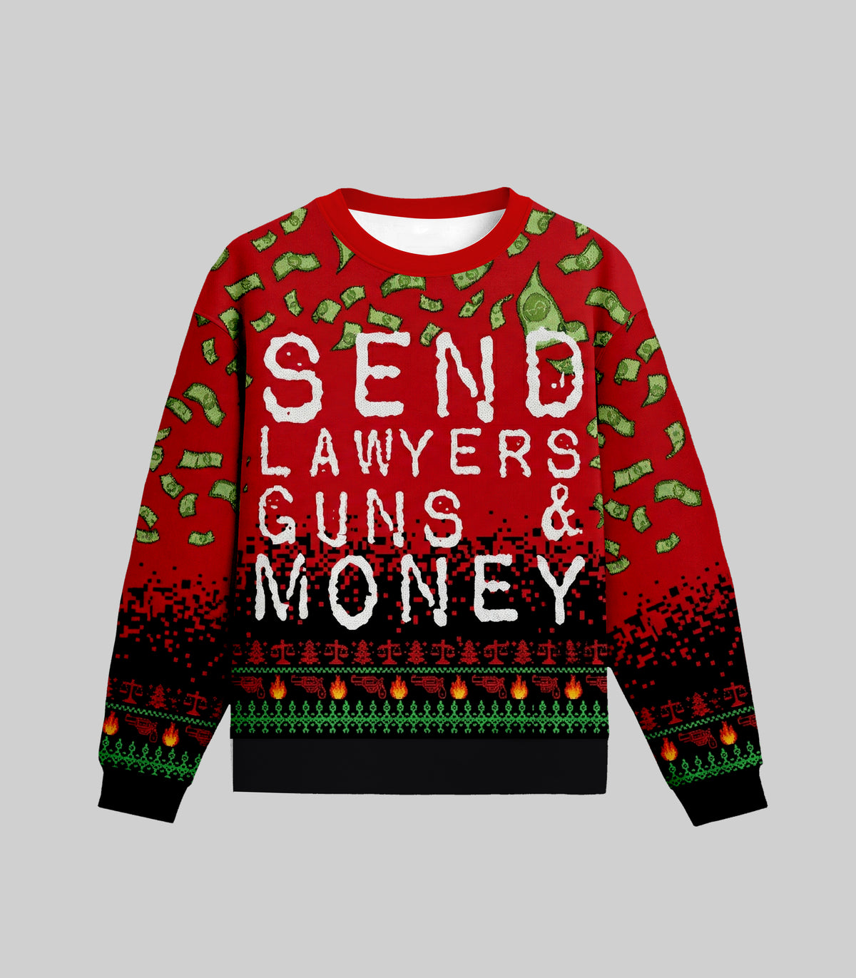 Send Lawyers Guns And Money Ugly Christmas Sweater